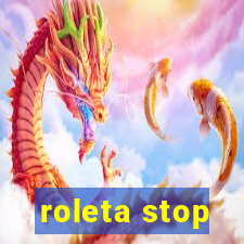 roleta stop